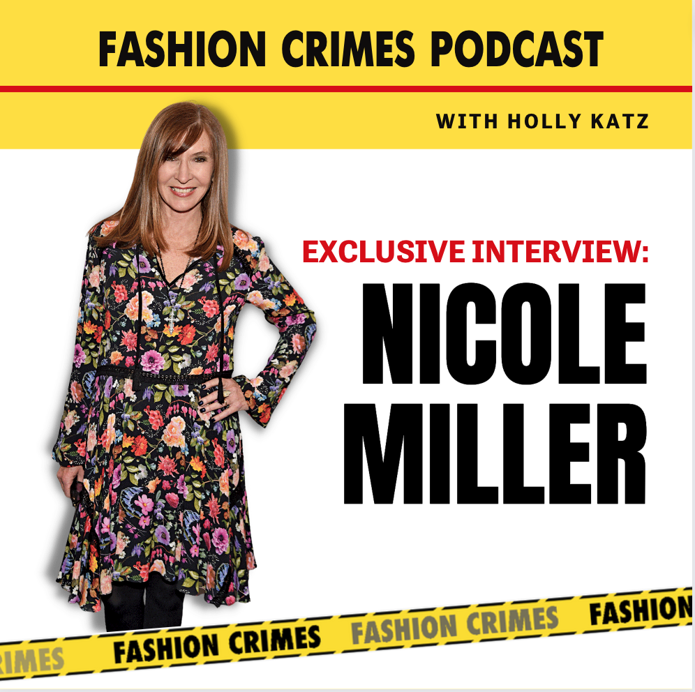 How Success Happened for Nicole Miller, Founder and Designer of Her  Namesake Brand